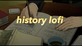 lofi playlist to finish your history homework to [upl. by Charo748]