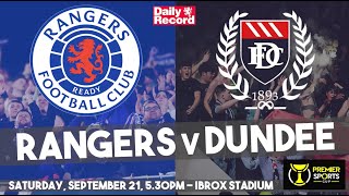 Rangers vs Dundee live stream TV and kick off details for Premier Sports Cup Ibrox homecoming [upl. by Notniv]