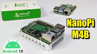 NanoPi M4B Single Board Computer  6 Core CPU Android 10 [upl. by Roe]