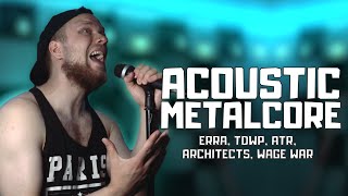 Acoustic Metalcore  Best New Songs Of 2024 [upl. by Naloc301]