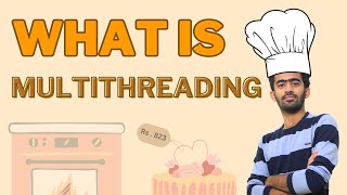 Cake🎂 Recipe for efficient Multithreading  Java  Tamil [upl. by Gnilrets]