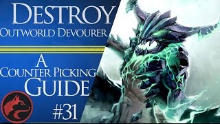 How to counter pick Outworld Devourer OD Dota 2 Counter picking guide 31 [upl. by Colan57]