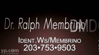 Ralph Membrino DMD Cosmetic Dentists in Waterbury [upl. by Linskey194]