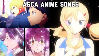 My Top ASCA Anime Songs [upl. by Barnie]