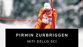 Miti dello sci  Pirmin Zurbriggen [upl. by Dedrick942]