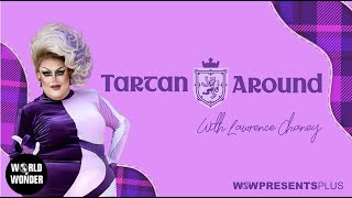 Tartan Around with Lawrence Chaney – Series Premiere May 10th [upl. by Troxell]