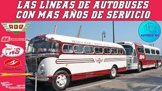 Las Líneas de autobús mas antiguas de México [upl. by Simaj]