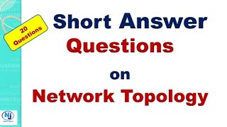 Network Topology  Short Answer Questions [upl. by Susana]