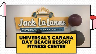 Universal’s Cabana Bay Resort Fitness Center [upl. by Wallace]