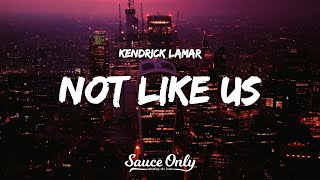 Kendrick Lamar  not like us Lyrics [upl. by Hunt]