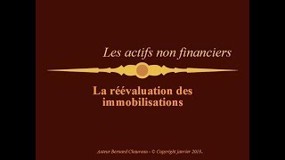 LA REEVALUATION DES IMMOBILISATIONS [upl. by Enninaej]