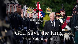 God Save the King  British National Anthem [upl. by Nelrac]