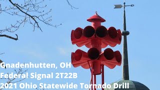 Gnadenhutten OH  Federal Signal 2T22B  Full Alert 4x  Ohio Statewide Tornado Drill 2021 [upl. by Adierf780]