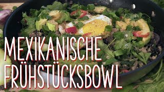 Mexikanische FrühstücksBowl [upl. by Putnem765]