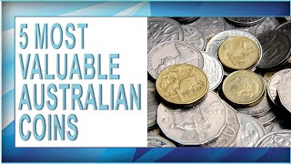 TOP 5 Most Valuable Australian Coins Worth BIG MONEY [upl. by Ulrick]