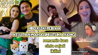 HBD RIZKI PEBIAN KEJUTAN ROMANTIS MAHALINI ❤ [upl. by Artenak75]