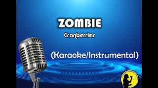 Zombie  Cranberries KaraokeInstrumental [upl. by Kramer]