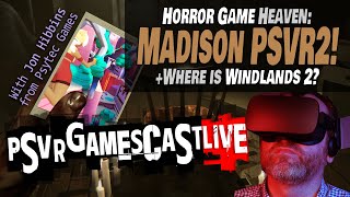 Perps PSVR2 Showcase  New Horror Games  Jon Hibbins Psytec Guest Hosts  PSVR GAMESCAST LIVE [upl. by Sert]