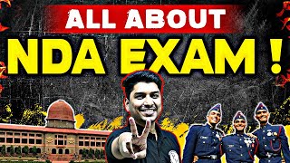 All About NDA Exam  NDA Exam Preparation  UPSC NDA1 2024 [upl. by Ocinemod]