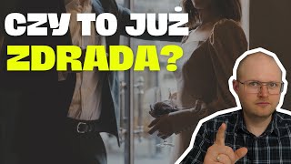 Czy to już ZDRADA Jak zareagujesz na TAKIE zachowanie swojego partnera [upl. by Oal496]