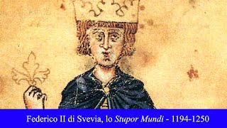 Federico II di Svevia lo Stupor Mundi  11941254 [upl. by Handel935]