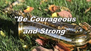 Be courageous and strong karaoke version [upl. by Alic]