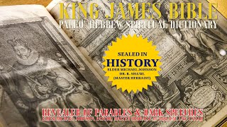 📖 Release of the King James Bible PaleoHebrew Spiritual Dictionary Lifetime Opportunity 🌟 [upl. by Abbot]