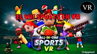 Probando AllInOne Sports VR  El WII SPORTS VR😁 gameplay en Español 2021 [upl. by Steffane]