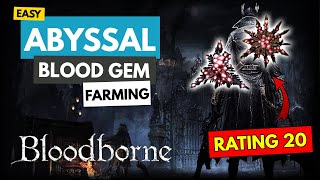 How to FARM the BEST Blood Gems of the Game  Bloodborne [upl. by Nevla]