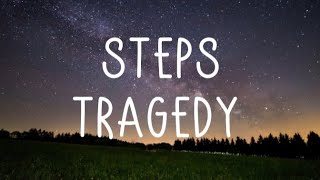 Steps  Tragedy Lyrics [upl. by Cusick905]