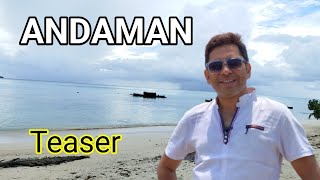 Andaman  Andaman Teaser  Andaman Tour  Andaman series [upl. by Khosrow]