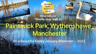 Painswick Park  Wythenshawe  3 mins speeded up video for those in a hurry👍Wythenshawe Nature [upl. by Mona]