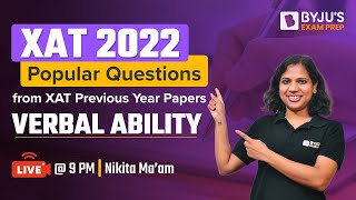 XAT 2022 VARC  Popular Questions from XAT Previous Year Paper  Nikita Gupta  BYJUS Exam Prep [upl. by Goldi779]