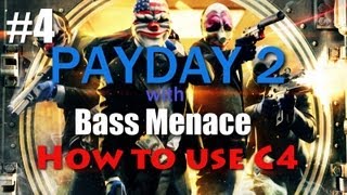 Payday 2 4  Technician tree amp how to use C4 [upl. by Sylram749]