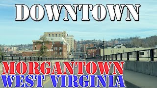 Morgantown  West Virginia  4K Downtown Drive [upl. by Isyed]