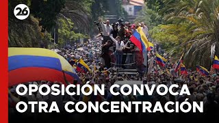 La oposición venezolana convoca otra concentración para reivindicar su triunfo  26Global [upl. by Desma]