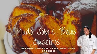 Tudo sobre Bolos Caseiros  Aprenda uma base e faça mais de 20 sabores  Lucro Certo [upl. by Nodyroc]