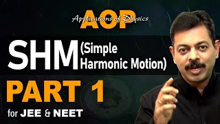 Simple Harmonic Motion Part 1  AOP for JEE amp NEET [upl. by Milman981]