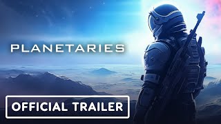 Planetaries  Official Early Access Announcement Trailer [upl. by Adnirod]