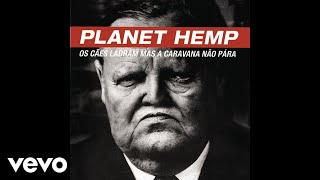 Planet Hemp  Queimando Tudo Pseudo Vídeo [upl. by Werdma]