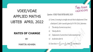 Rate of change and differentiation  MATHS UBTEB APR 2022 [upl. by Aruat]