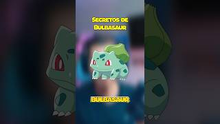 ✨ ¿Sabías Esto de Bulbasaur Secretos y Curiosidades pokemon [upl. by Ingram]