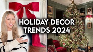 NEW HOLIDAY DECOR TRENDS 2024  CHRISTMAS DECORATING IDEAS [upl. by Ahsikar]