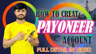 How to create Payoneer account in Pakistan 2024  Payoneer account kaise banaye  Payoneer account [upl. by Ojaras89]