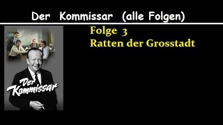 Der Kommissar 03 Ratten der Grosstadt [upl. by Zebe]