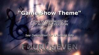 GameShow Theme  Royalty Free Music [upl. by Nored291]