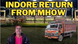 Indore Return ll Mhow to Indore ll Truck Driver Vlogs ll Indore [upl. by Chaworth770]