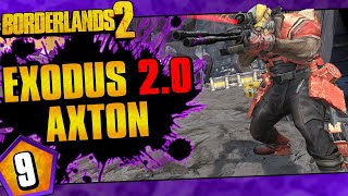 Borderlands 2  Exodus 20 Mod Axton Funny Moments And Drops  Day 9 [upl. by Thetos675]