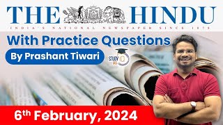 The Hindu Analysis by Prashant Tiwari  6 February  Current Affairs Today  StudyIQ [upl. by Gena]