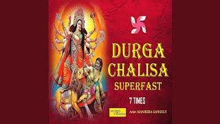 Durga Chalisa Superfast 7 Times [upl. by Anahsat]